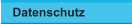 Datenschutz